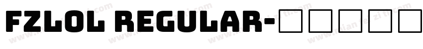 FZLOL Regular字体转换
